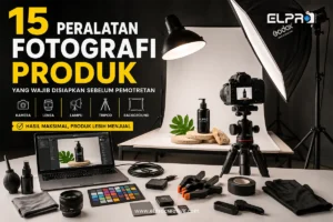 15 Peralatan Fotografi Produk yang Wajib Disiapkan Sebelum Pemotretan agar Hasil Lebih Profesional