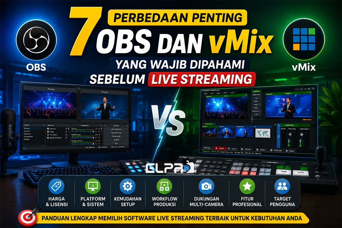 7 Perbedaan Penting OBS dan vMix yang Wajib Dipahami Sebelum Live Streaming