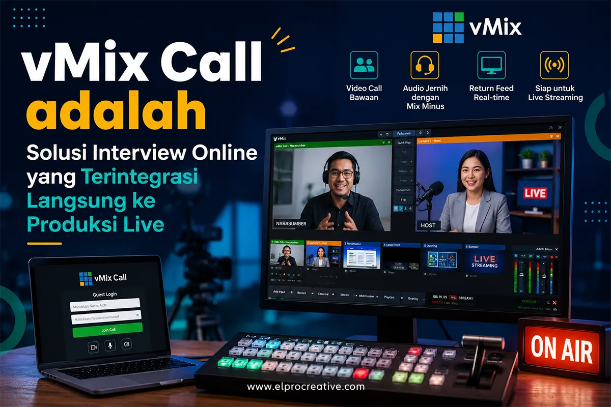 vMix Call adalah Solusi Interview Online yang Terintegrasi Langsung ke Produksi Live